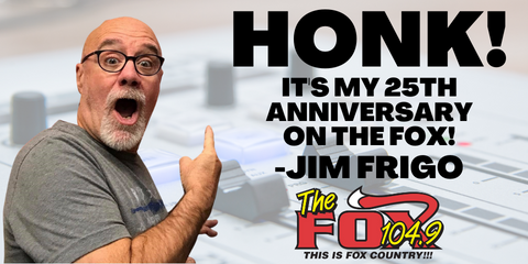 Jim Frigo’s 25th Anniversary