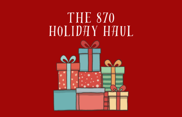 The 870 Holiday Haul