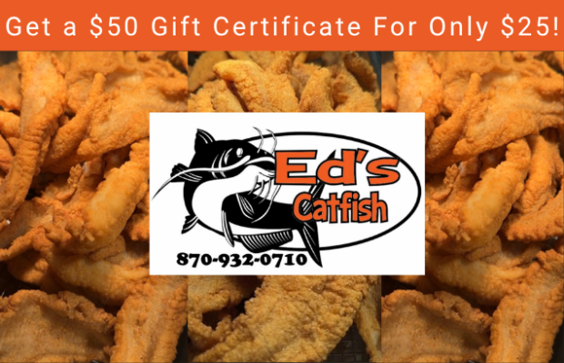 Ed’s Catfish on 870 Deals!